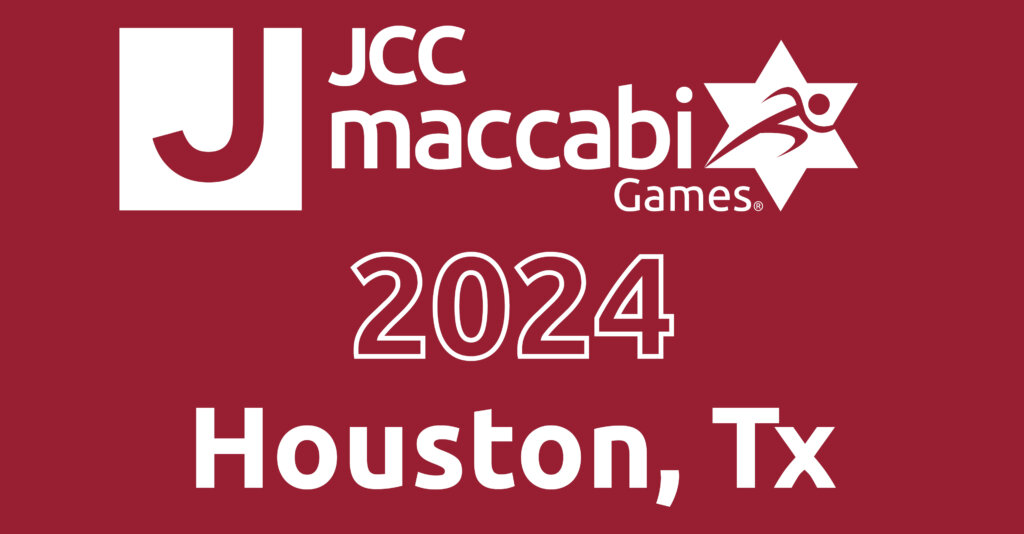 JCC Maccabi Games 2024 – Houston, Texas